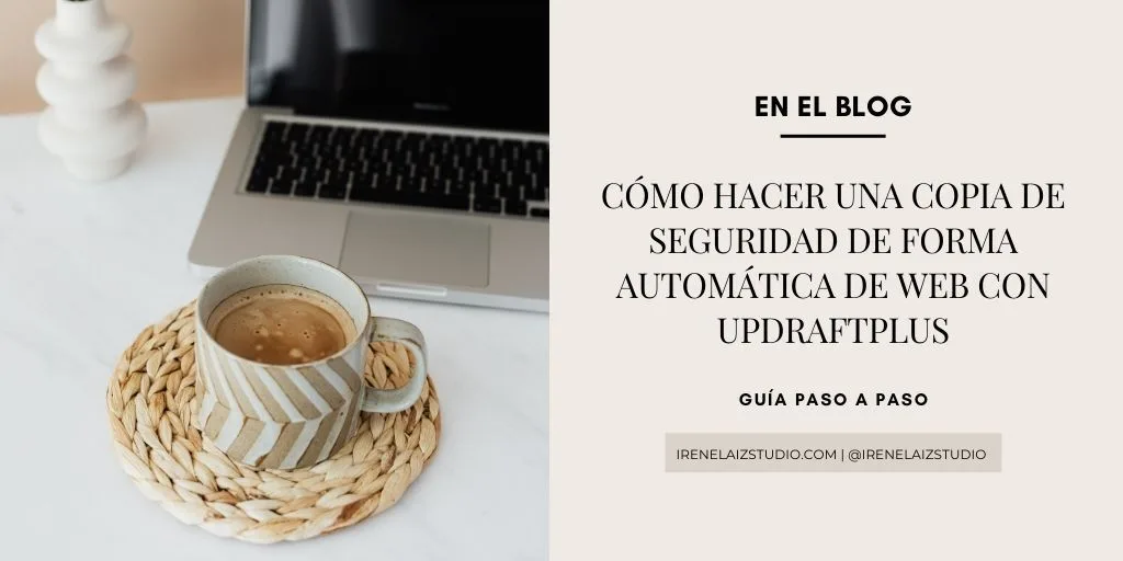 Cómo hacer una copia de seguridad de forma automática de tus archivos de wordpress y bases de datos con UpdraftPlus