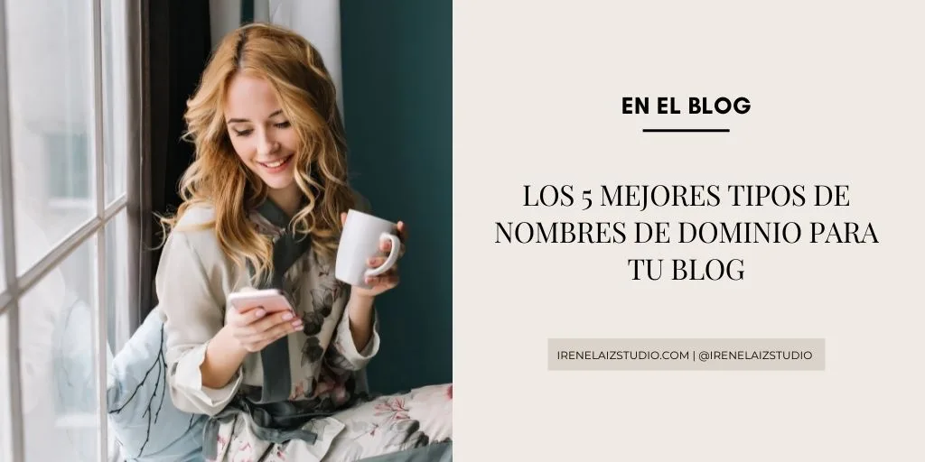 Los 5 mejores tipos de nombres de dominio para tu blog